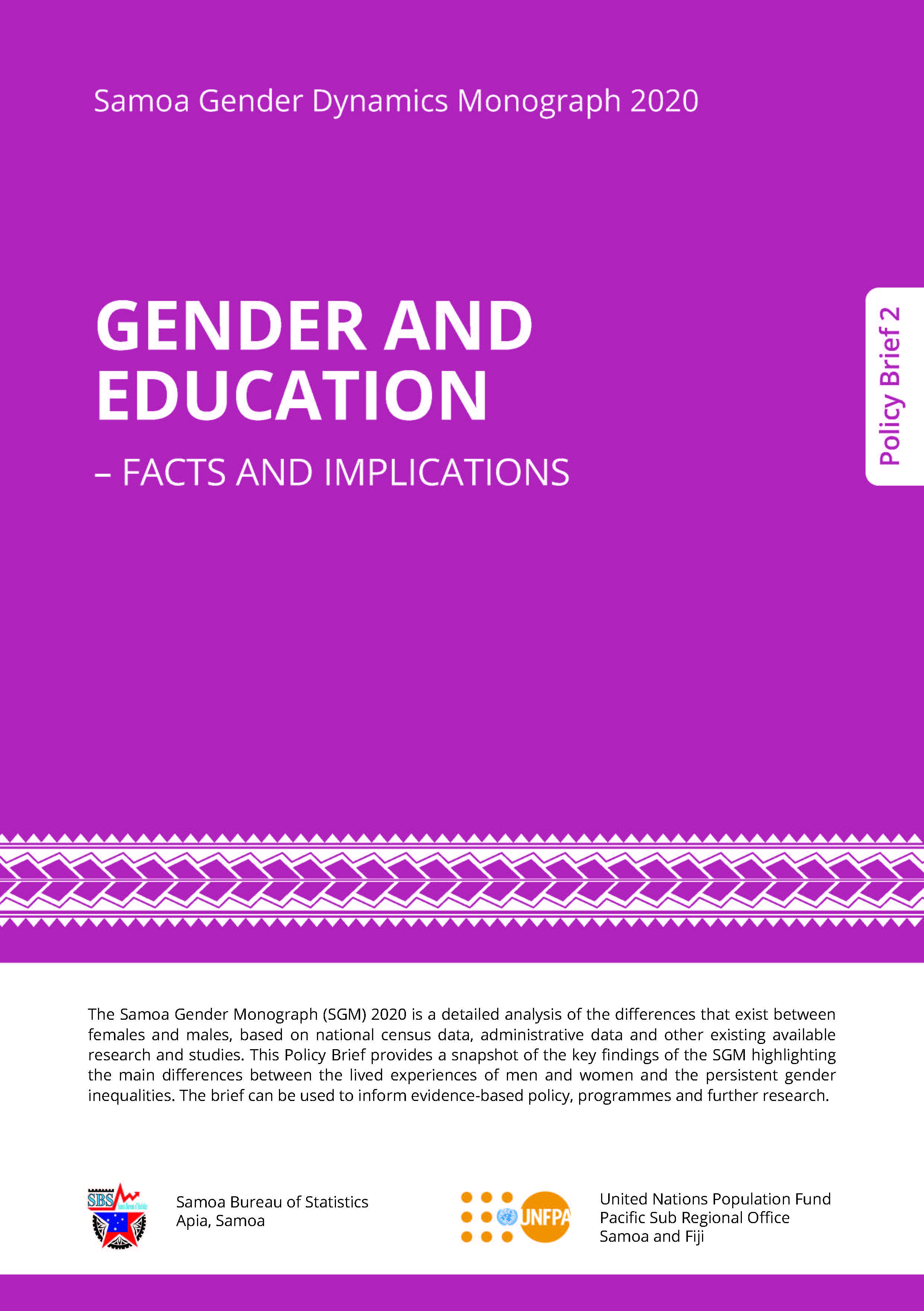 Samoa Gender Dynamics Monograph 2020 GENDER AND EDUCATION – FACTS AND IMPLICATIONS