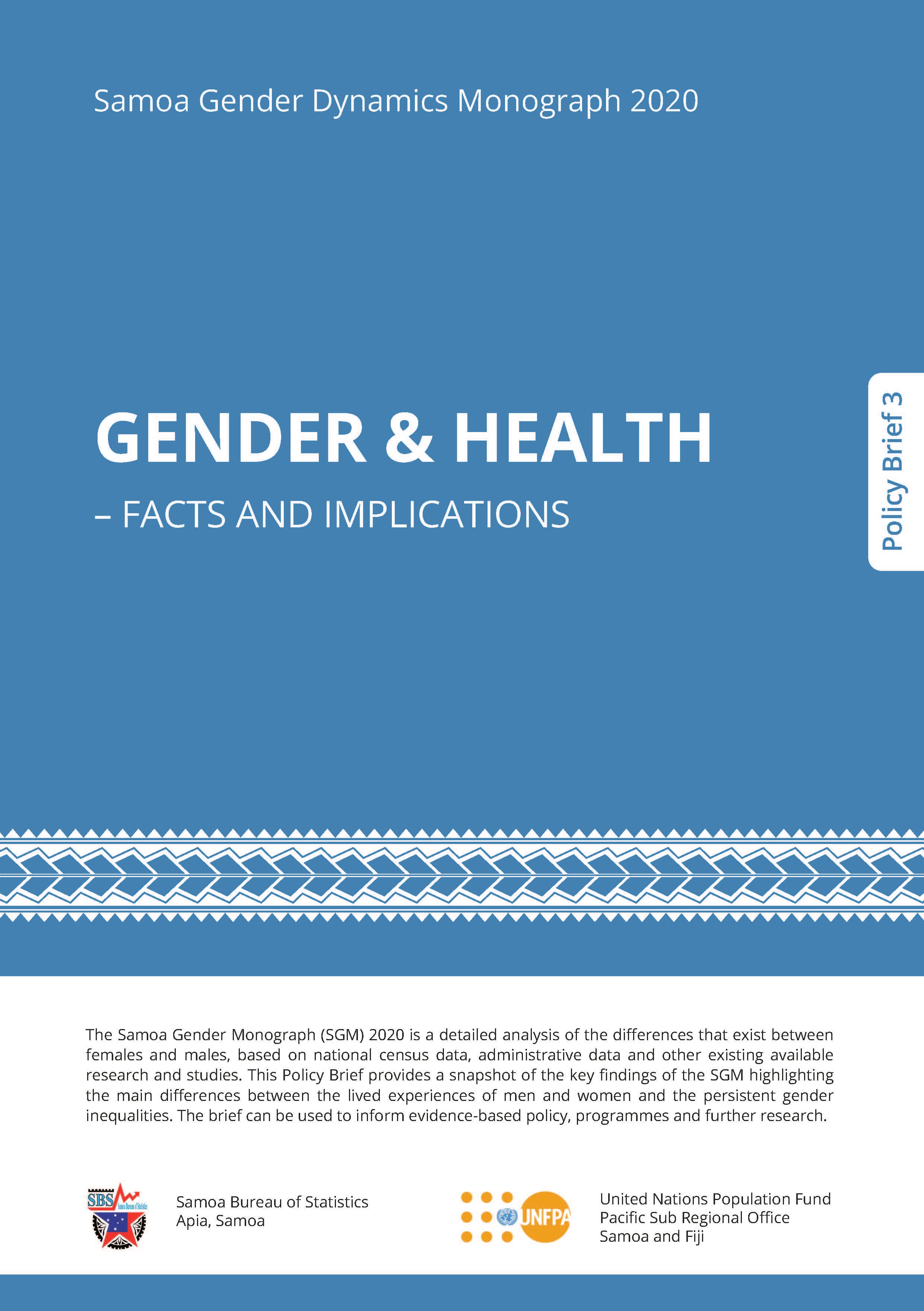 Samoa Gender Dynamics Monograph 2020 GENDER & HEALTH – FACTS AND IMPLICATIONS
