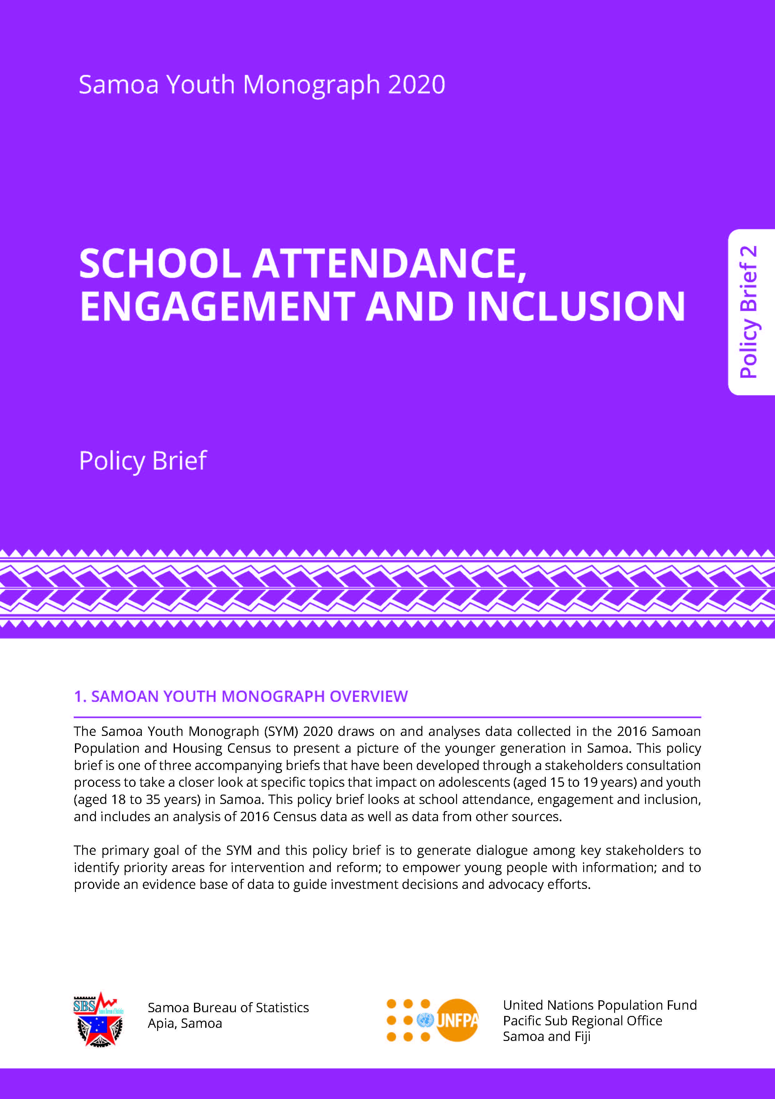 Samoa Youth Monograph 2020 SCHOOL ATTENDANCE, ENGAGEMENT AND INCLUSION Policy Brief 2