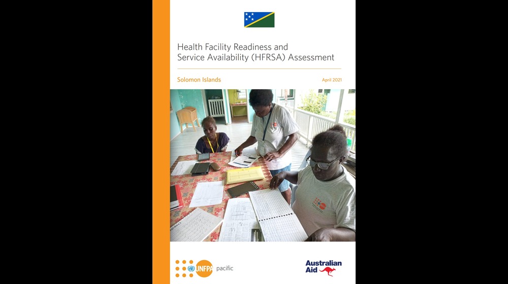 Health Facility Readiness and  Service Availability (HFRSA) Assessment - Solomon Islands